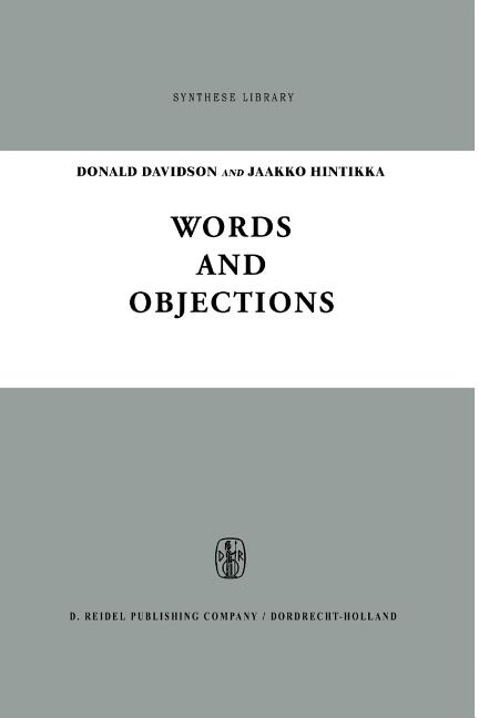 Words and Objections: Essays on the Work of W.V. Quine (1969)