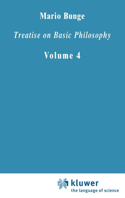 Treatise on Basic Philosophy: Ontology II: A World of Systems (1979)