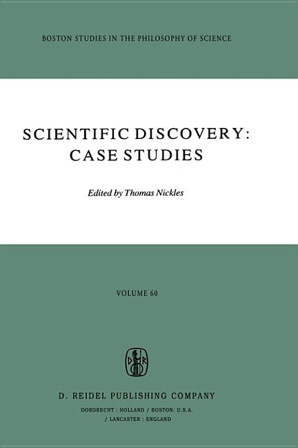 Scientific Discovery: Case Studies (1980)