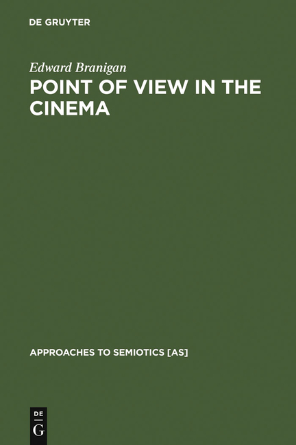 Point of View in the Cinema (Reprint 2010)