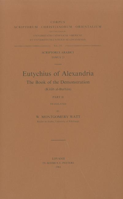 Eutychius of Alexandria. the Book of the Demonstration (Kitab Al-Burhan), II. Ar. 23: V.