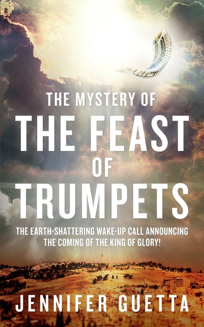 Mystery of the Feast of Trumpets: The earth-shattering wake-up call announcing the coming of the Kin