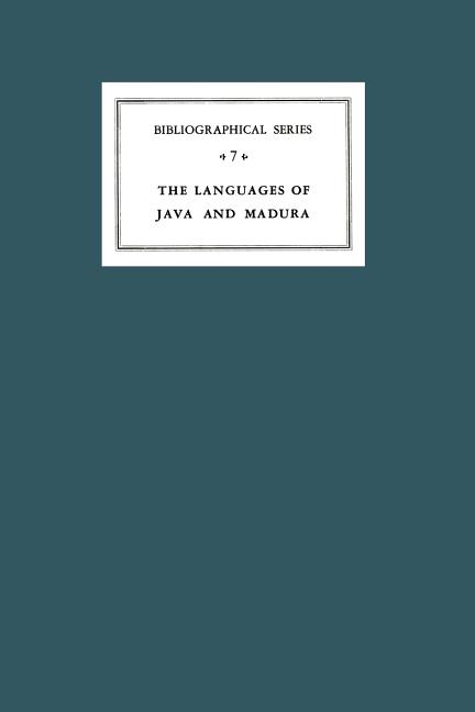 Critical Survey of Studies on the Languages of Java and Madura: Bibliographical Series 7 (1964)