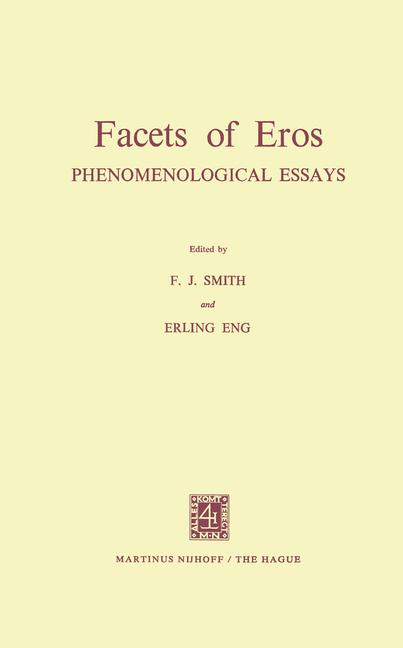Facets of Eros: Phenomenological Essays (1972)