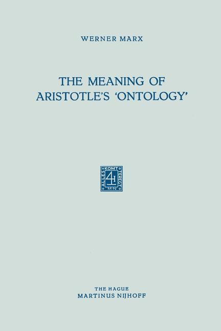 Meaning of Aristotle's 'Ontology' (1954)