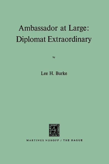 Ambassador at Large: Diplomat Extraordinary (1972)