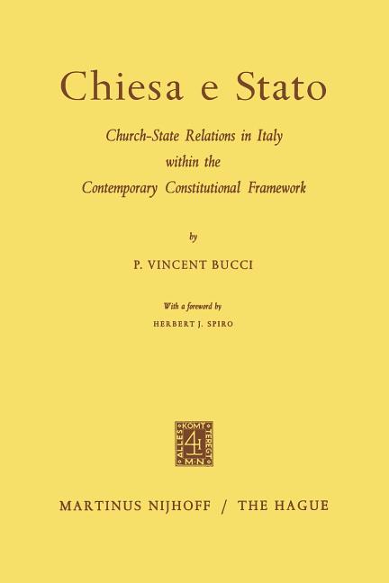 Chiesa E Stato: Church-State Relations in Italy Within the Contemporary Constitutional Framework (19