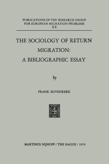 Sociology of Return Migration: A Bibliographic Essay (1974)