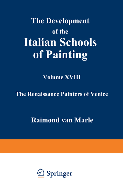 Development of the Italian Schools of Painting: Volume XVIII (Softcover Reprint of the Original 1st 