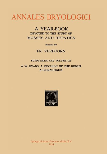 Revision of the Genus Acromastigum (1934)