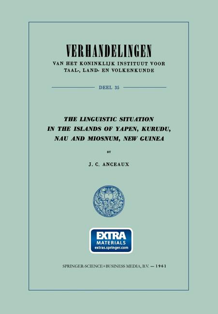 Linguistic Situation in the Islands of Yapen, Kurudu, Nau and Miosnum, New Guinea (1961)