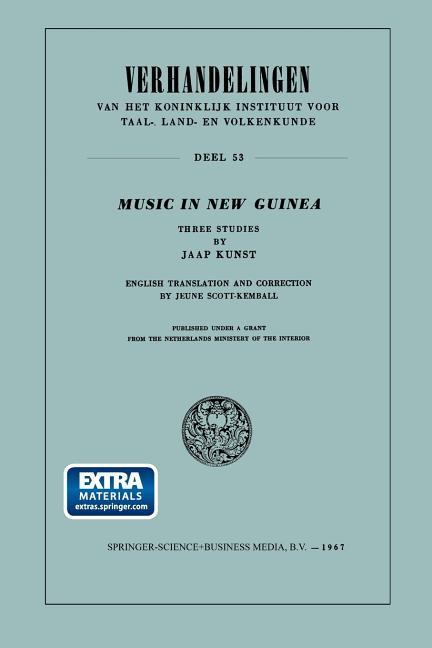 Music in New Guinea: Three Studies (Softcover Reprint of the Original 1st 1967)