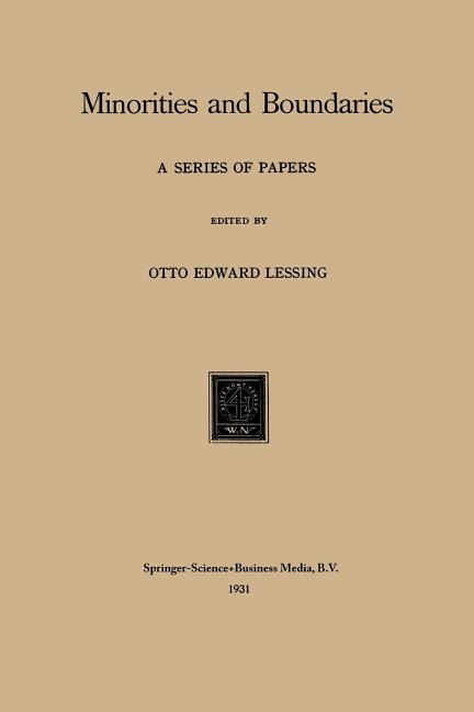 Minorities and Boundaries: A Series of Papers (1931)