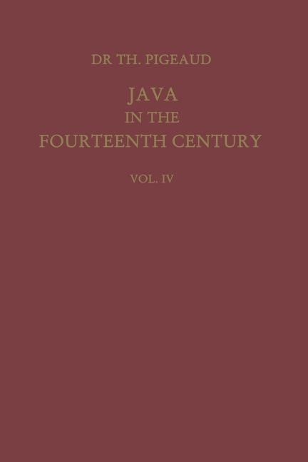 Java in the 14th Century: A Study in Cultural History (1962. Softcover Reprint of the Original 3rd 1