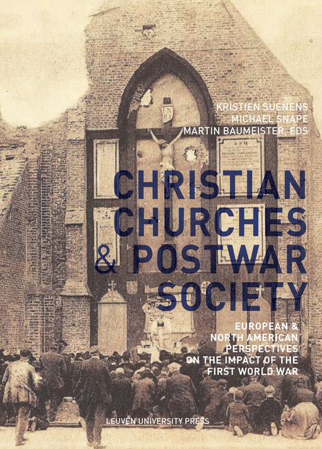 Christian Churches and Postwar Society: European and North American Perspectives on the Impact of th