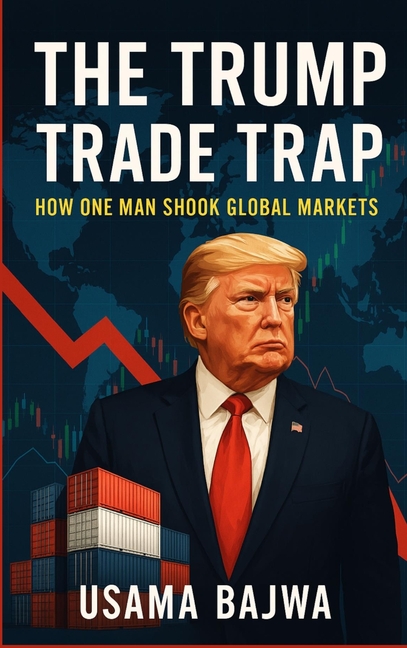 Trump Trade Trap: How One Man Shook Global Markets