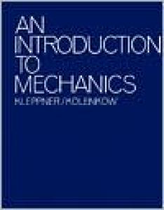 An Introduction to Mechanics 1st edition