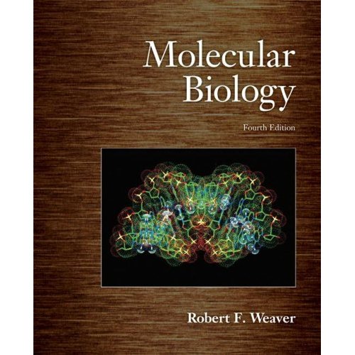 Molecular Biology, 4th Edition