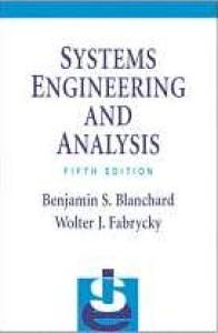 Systems Engineering and Analysis 5th edition