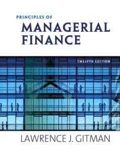 Principles of Managerial Finance plus MyFinanceLab Student Access Kit Package, 12th E