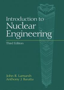 Introduction to Nuclear Engineering, 3rd Edition