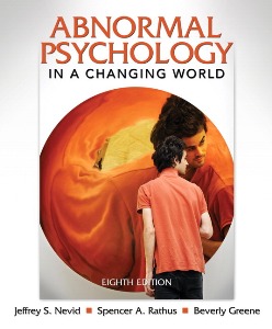 Abnormal Psychology in a Changing World 8th Edition