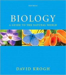 Biology: A Guide to the Natural World 5th edition