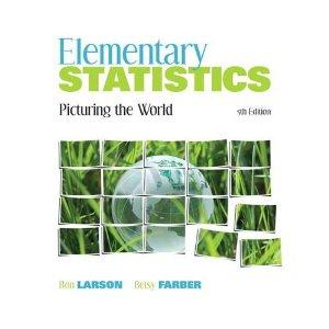 Elementary Statistics: Picturing the World 5th Edition