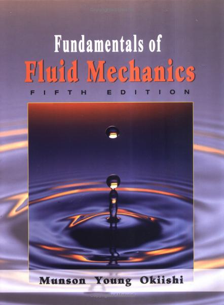 Fundamentals of Fluid Mechanics, 5th edition 