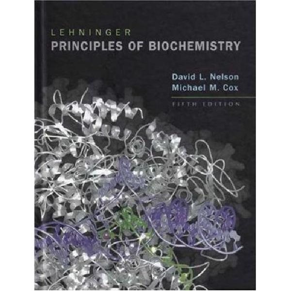 Lehninger Principles of Biochemistry, 5th edition