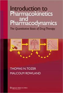 Introduction to Pharmacokinetics and Pharmacodynamics: The Quantitative Basis of Drug Therapy