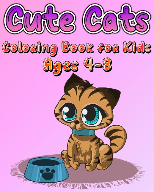 Cute Cats Coloring Book for Kids Ages 4-8: Adorable Kittens & Caticorns Coloring Pages for Girls and