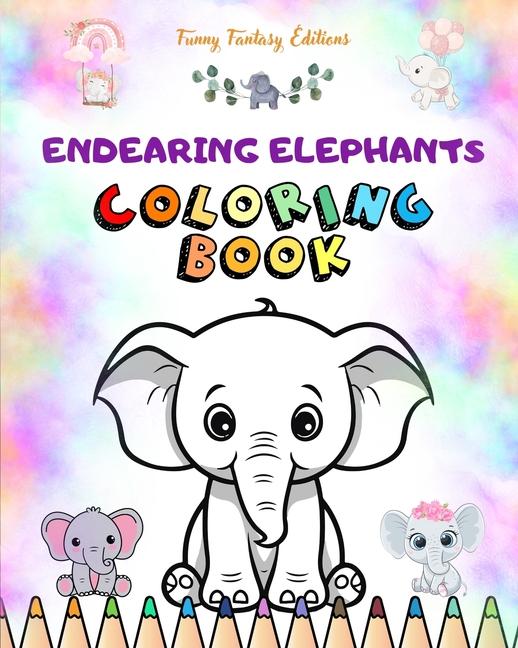 Endearing Elephants Coloring Book for Kids Cute Scenes of Adorable Elephants and Friends Perfect Gif