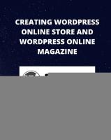 Creating Wordpress Online Store and Wordpress Online Magazine