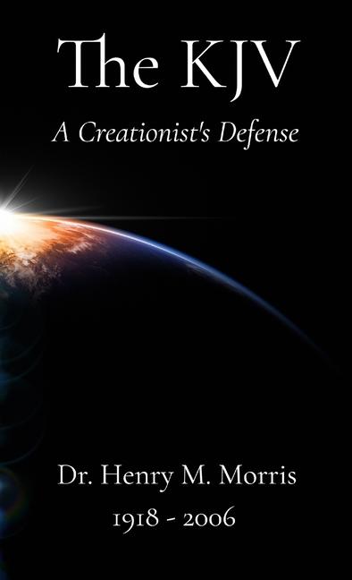Creationist's Defense of the King James Bible