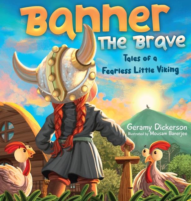 Banner The Brave: Tales of a Fearless Little Viking