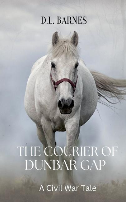 Courier of Dunbar Gap