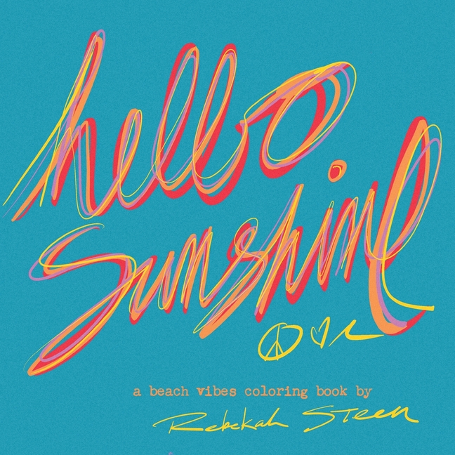Hello Sunshine: Chill Coastal Coloring Pages for All Ages - Hand Drawn Tropical Vibes, Surf Art, and