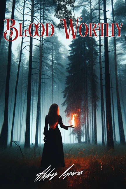 Bloodworthy