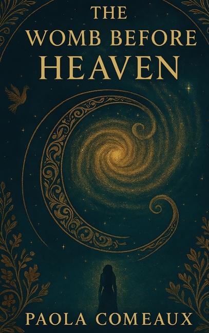 Womb Before Heaven