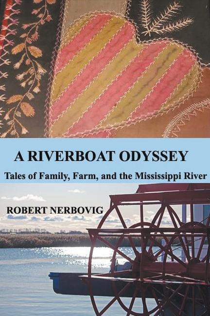 Riverboat Odyssey