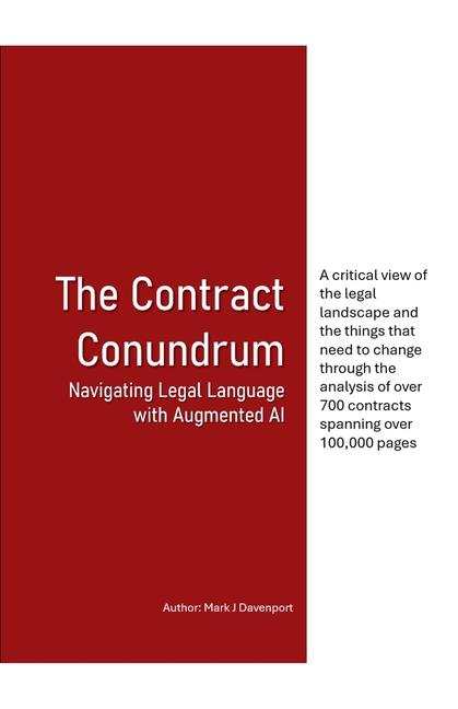 Contract Conundrum Navigating Legal Language with Augmented AI