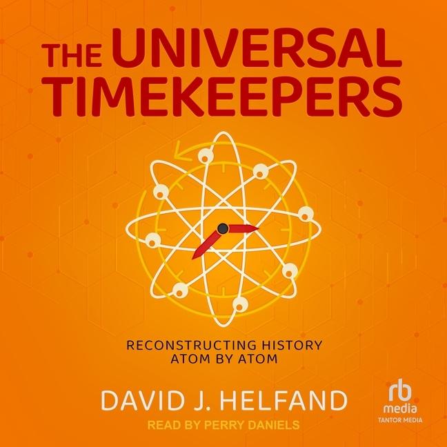 Universal Timekeepers: Reconstructing History Atom by Atom