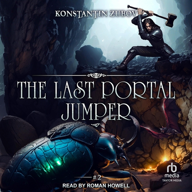 Last Portal Jumper: Book 2: A Litrpg Progression Fantasy Series