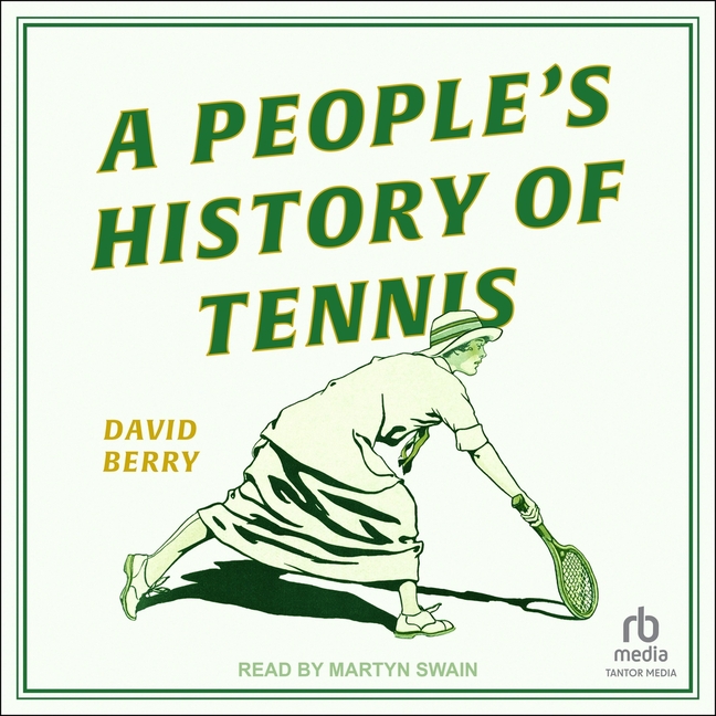 People's History of Tennis