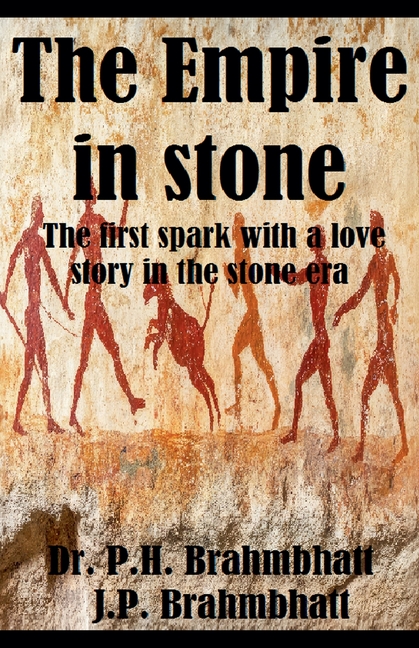 Empire in Stone-The first spark with a love story in the stone era