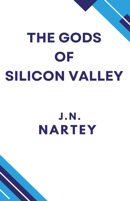Gods of Silicon Valley