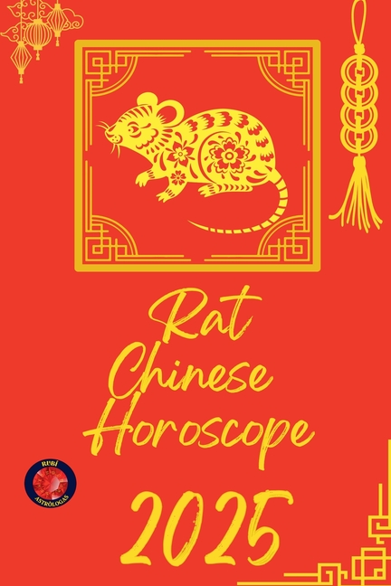 Rat Chinese Horoscope 2025