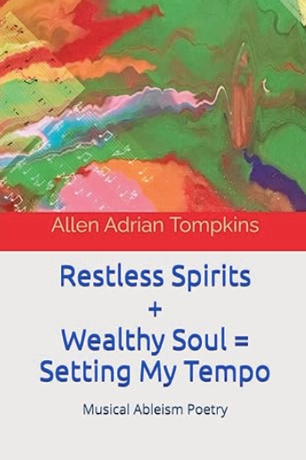 Restless Spirits & Wealthy Soul