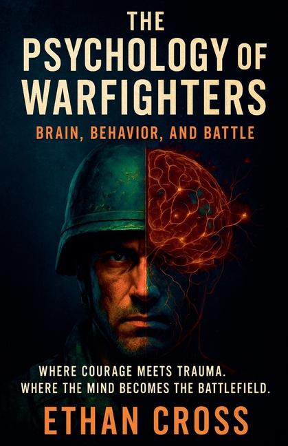 Psychology of Warfighters